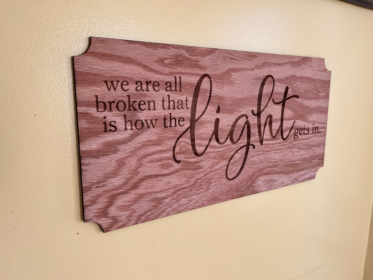 "Let Your Light Shine" Inspirational Wood Sign