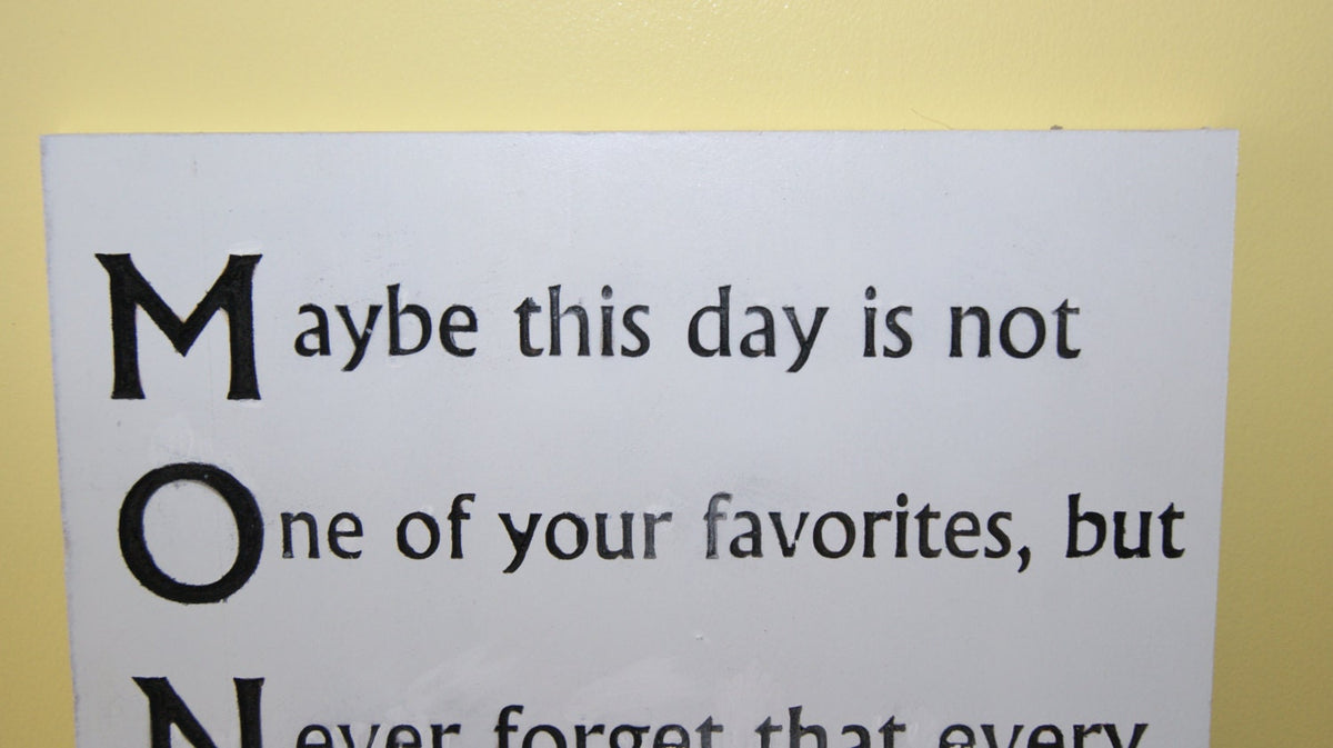 Custom plaque - Monday