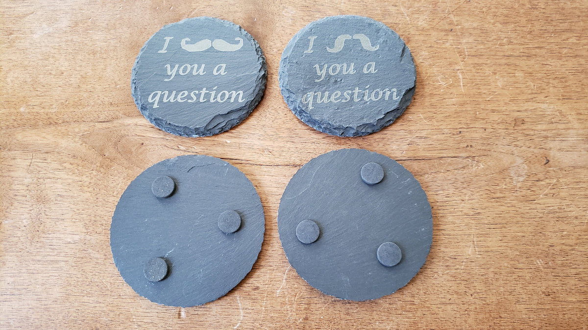 "I Mustache You a Question" Slate Coaster Set of 4